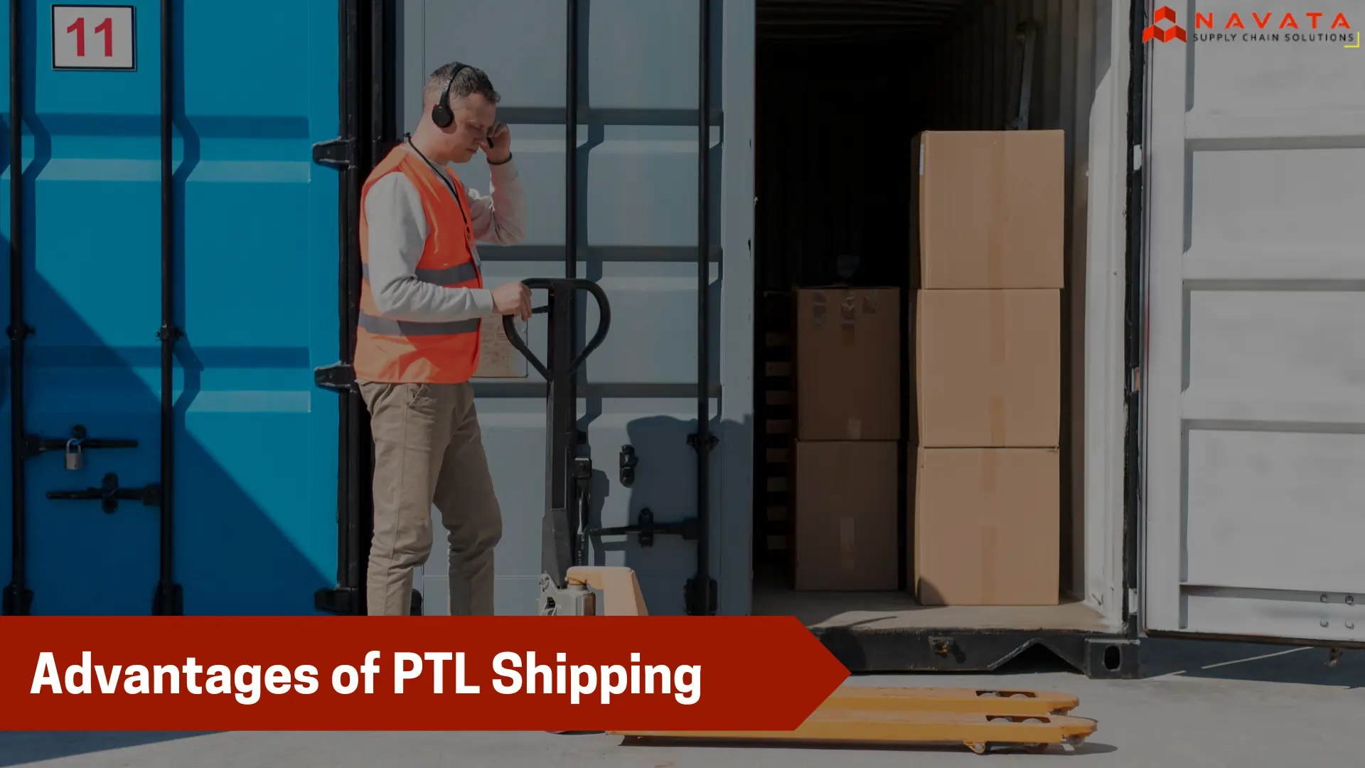 Advantages of PTL Shipping