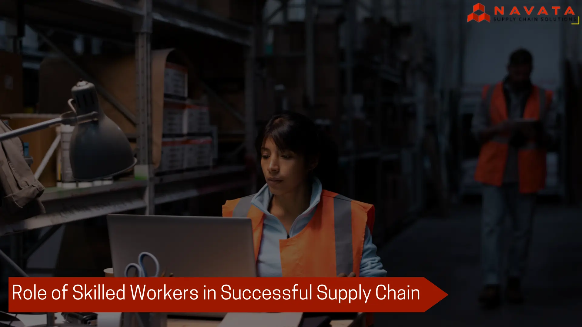 Skilled Workers in Successful Supply Chain