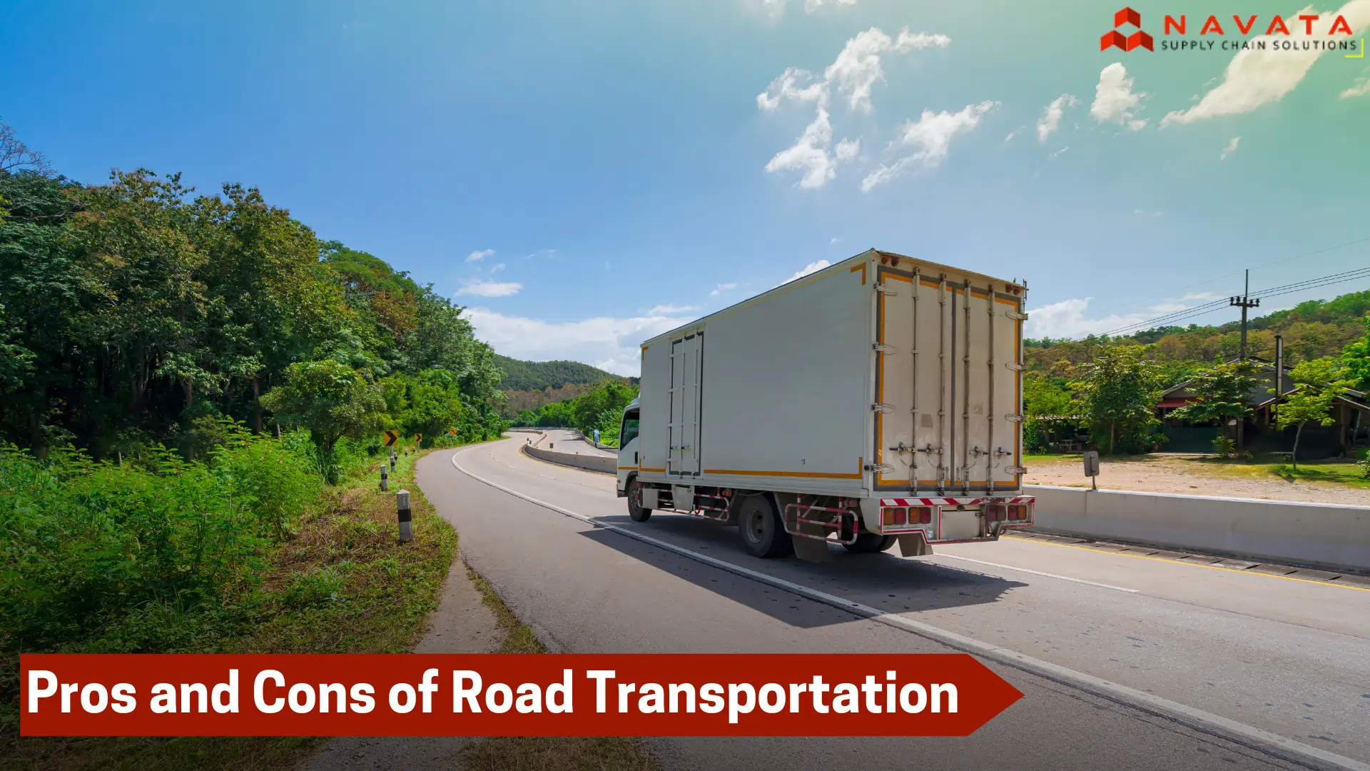 Pros and Cons of Road Transportation