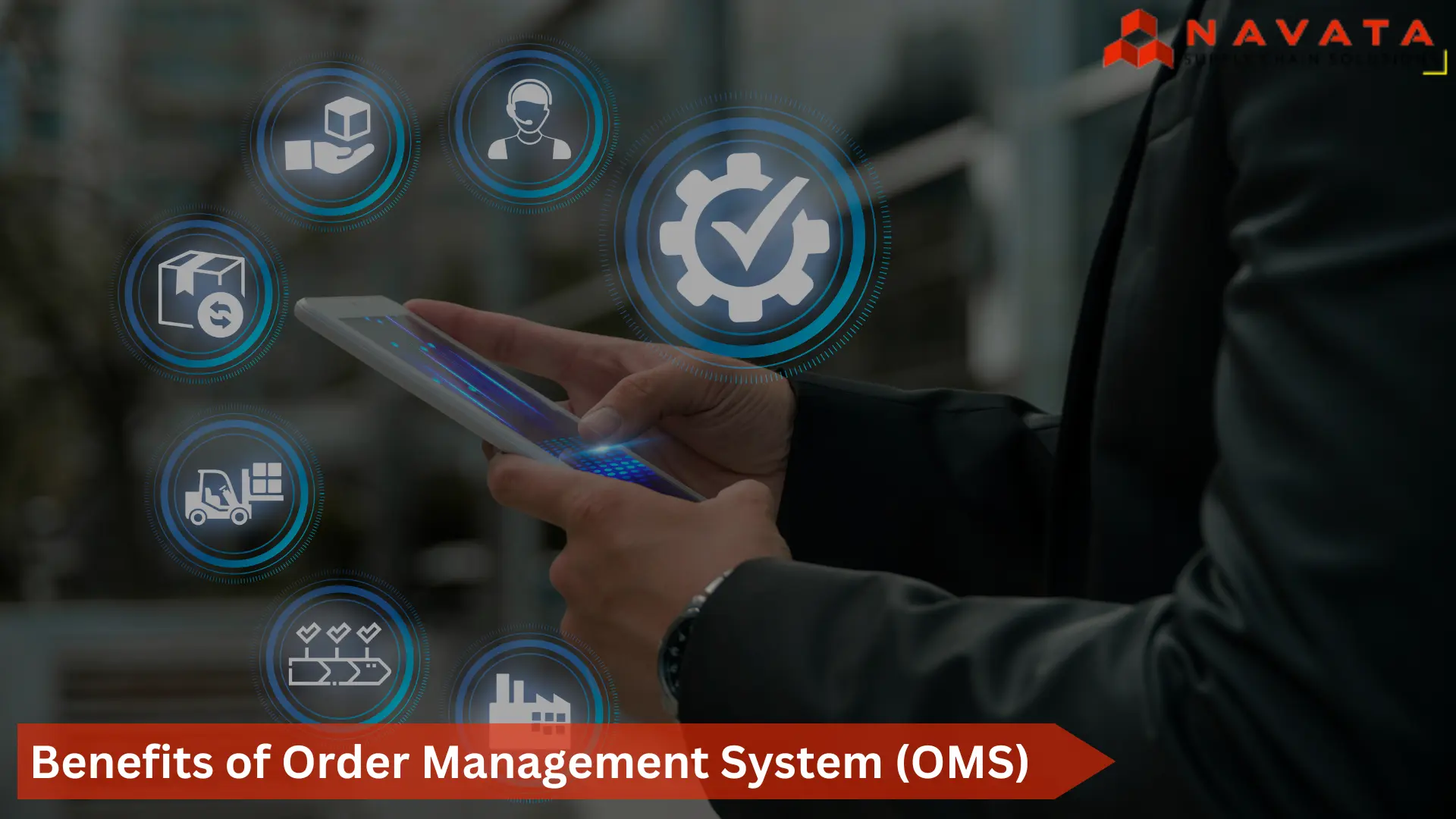 Benefits of Order Management System